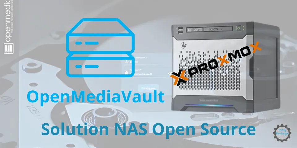 HP MicroServer Gen8 - Proxmox (ou pas) et OpenMediaVault pour un NAS au top et pas cher