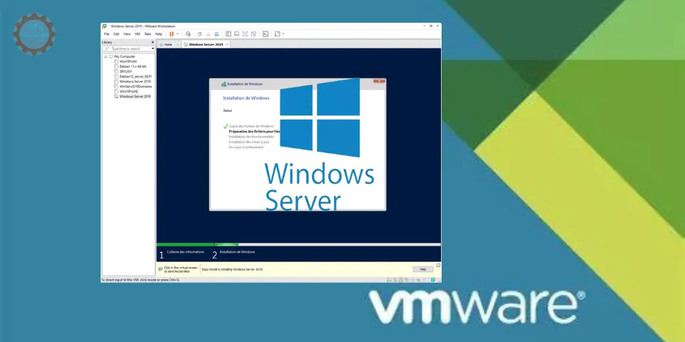 VMware - Installer Windows Server 2019 ou 2022